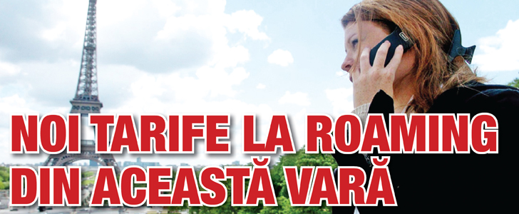 Noi tarife la roaming din aceasta vara