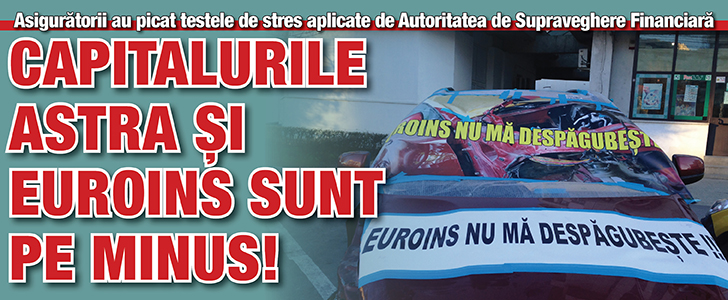 Asiguratorii au picat testele de stres ale ASF: capitalurile Astra si Euroins sunt pe minus!