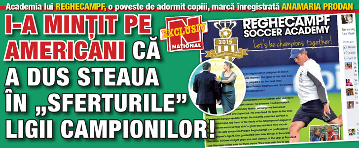 Academia lui Reghe, o poveste de adormit copiii. I-a mintit pe americani ca a dus Steaua in „sferturile” Ligii Campionilor!