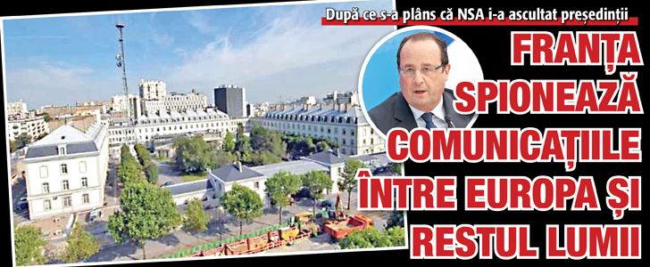 Franta spioneaza comunicatiile intre Europa si restul lumii