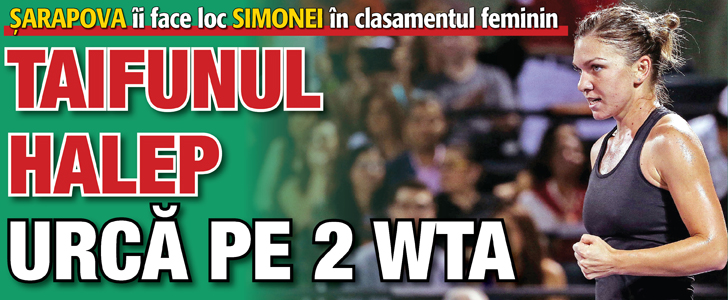 Taifunul Halep urca pe 2!