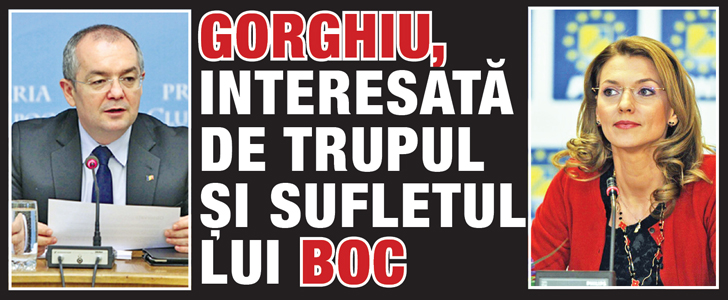 Gorghiu, interesata de trupul si sufletul lui Boc