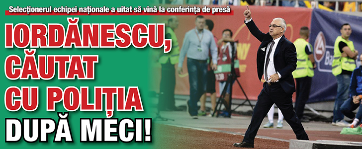 Iordanescu, cautat cu Politia dupa meci!