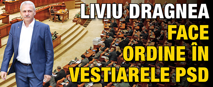 Dragnea face ordine in vestiarele PSD