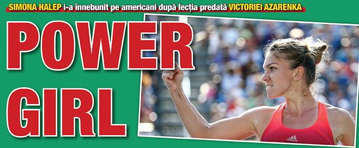 Simona Halep, POWER GIRL