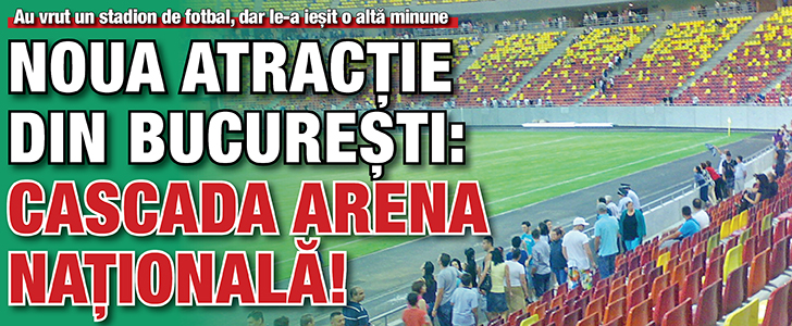 Noua atractie din Bucuresti: Cascada Arena Nationala!