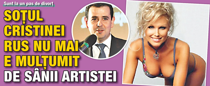 Sotul Cristinei Rus nu mai e multumit de sanii artistei