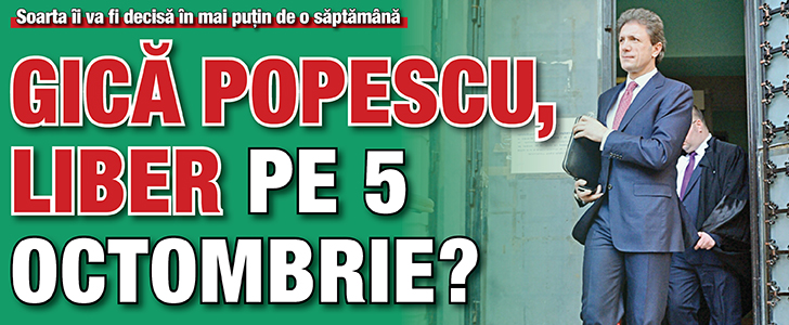Gica Popescu, liber pe 5 octombrie?