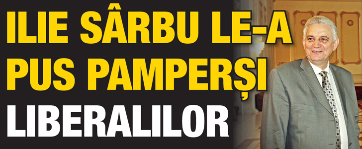 Ilie Sarbu le-a pus pampersi liberalilor