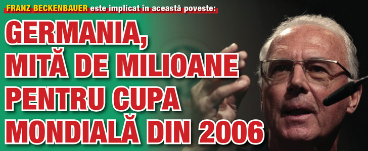 Germania, mita de milioane pentru Cupa Mondiala din 2006