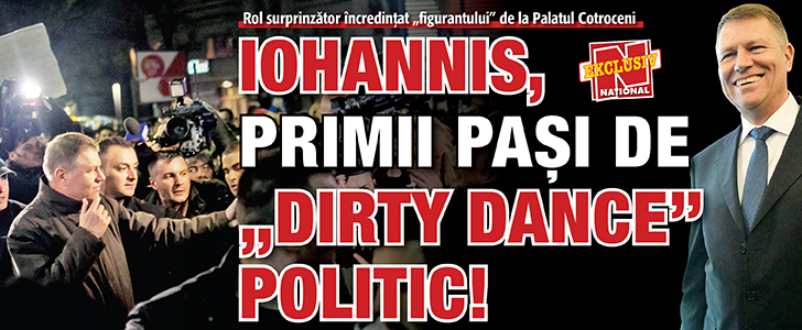 Iohannis, primii pasi de „dirty dance” politic!