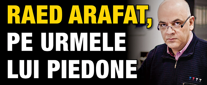 Arafat, pe urmele lui Piedone