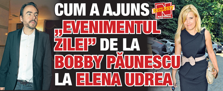 Exclusiv! Cum a ajuns “Evenimentul Zilei” de la Bobby Paunescu la Elena Udrea