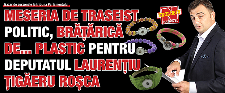 Meseria de traseist politic, bratarica de… plastic pentru deputatul Laurentiu Tigaeru Rosca