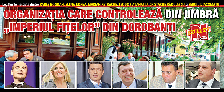 Organizatia care controleaza din umbra „Imperiul fitelor” din Dorobanti