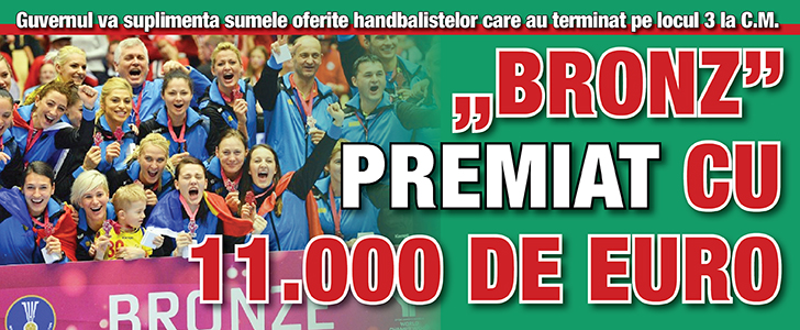 „Bronzul” de la Mondiale, premiat cu 11.000 de euro