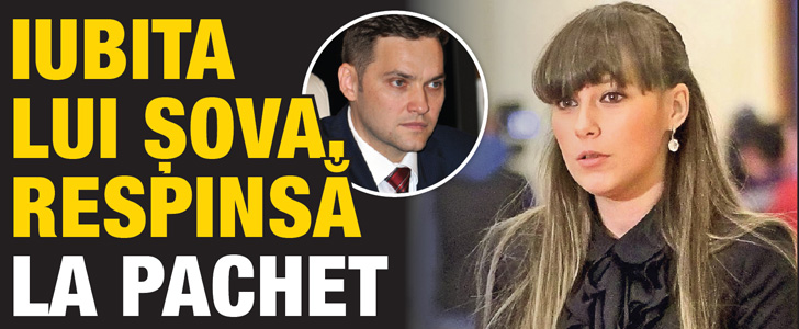 Iubita lui Sova, respinsa la pachet