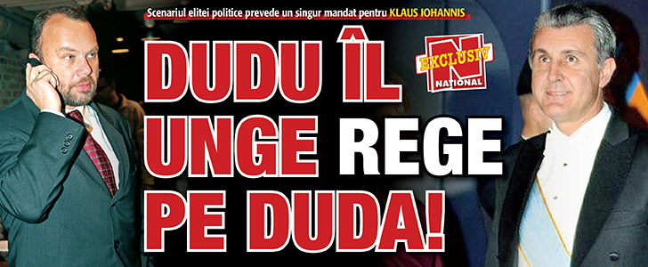 Dudu il unge rege pe Duda!