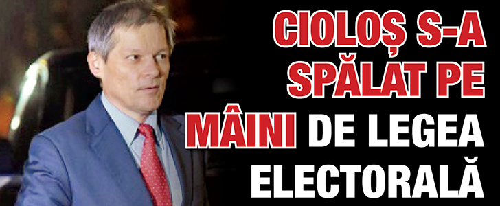 Ciolos s-a spalat pe maini de legea electorala