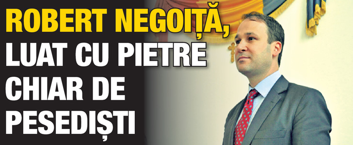 Robert Negoita, luat cu pietre chiar de pesedisti