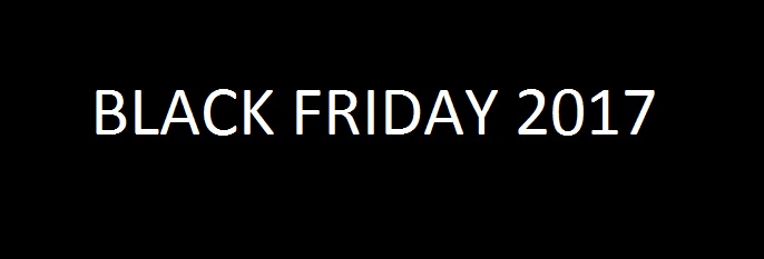 S-a dat startul la Black Friday 2017