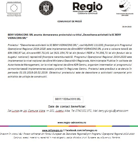 COMUNICAT DE PRESĂ BENY VIDRACONS SRL anunta demarararea proiectului cu titlul „Dezvoltarea activitatii la SC BENY VIDRACONS SRL”