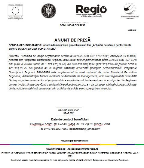 COMUNICAT DE PRESĂ DENISA-GEO-TOP-STAR SRL anunta demarararea proiectului cu titlul „Achizitia de utilaje performante pentru SC DENISA GEO-TOP-STAR SRL”