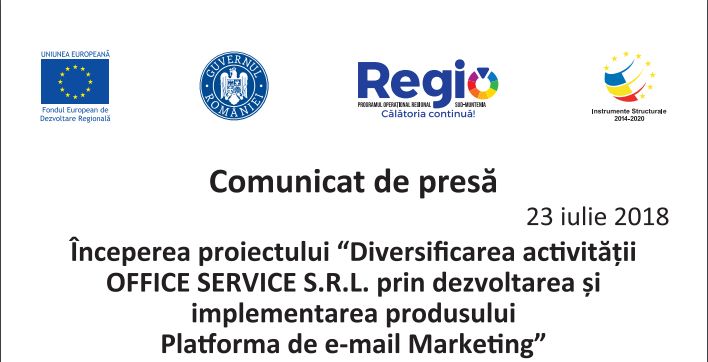 Începerea proiectului „Diversificarea activității OFFICE SERVICE S.R.L prin dezvoltarea și implementarea produsului Platforma de e-mail Marketing”