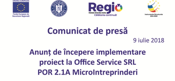 Anunţ de începere implementare proiect la Office Service SRL POR 2.IA Microlntreprinderi