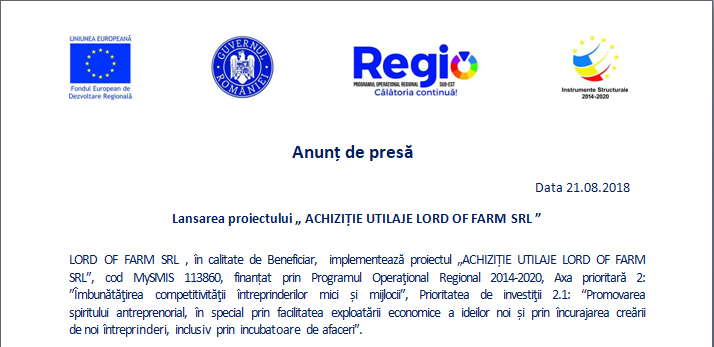 Lansarea proiectului „ ACHIZITIE UTILAJE LORD OF FARM SRL”