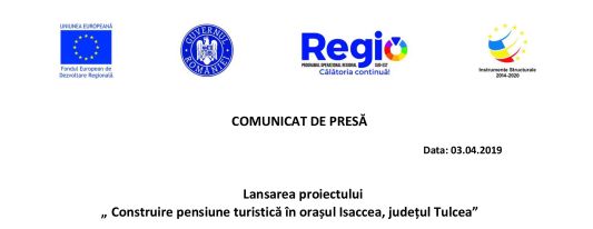 Lansarea proiectului „Construire pensiune turistică în orașul Isaccea, județul Tulcea”