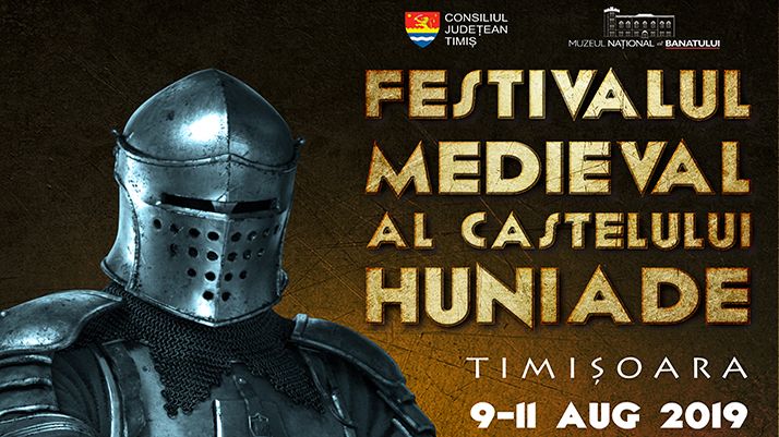 Festivalul Medieval al Castelului Huniade (Timisoara, 09-11 August 2019)
