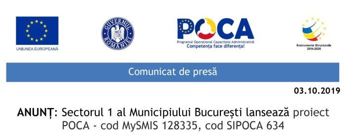 ANUNȚ: Sectorul 1 al Municipiului București lansează proiect POCA – cod MySMIS 128335, cod SIPOCA 634