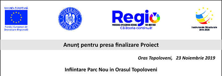 Anunt pentru presa finalizare Proiect „Infiintare Parc Nou in Orasul Topoloveni”
