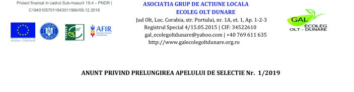 ANUNT PRIVIND PRELUNGIREA APELULUI DE SELECTIE Nr. 1/2019
