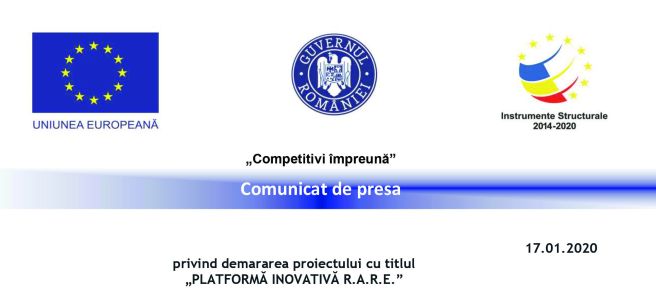 Comunicat de presa privind demararea proiectului cu titlul “PLATFORMĂ INOVATIVĂ R.A.R.E”