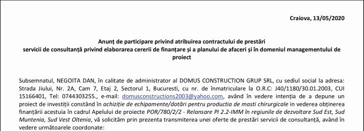 Anunț de participare privind atribuirea contractului de prestări servicii de consultanță privind elaborarea cererii de finanțare și a planului de afaceri și în domeniul managementului de proiect