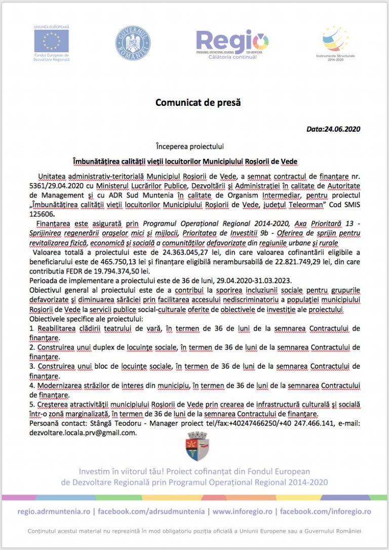 Comunicat de presă Începerea proiectului Îmbunătățirea calității vieții locuitorilor Municipiului Roșiorii de Vede