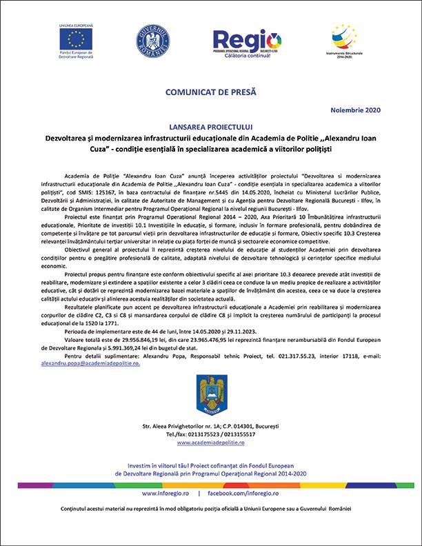 LANSAREA PROIECTULUI Dezvoltarea și modernizarea infrastructurii educaționale din Academia de Politie ,,Alexandru Ioan Cuza” – condiție esențială în specializarea academică a viitorilor polițiști