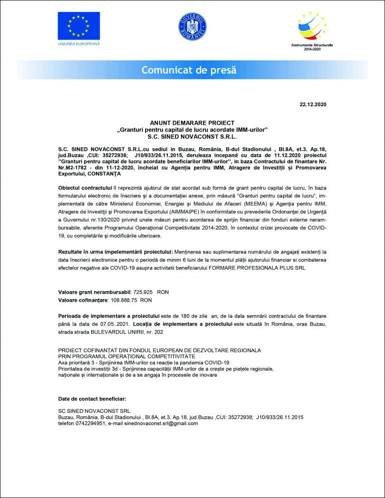ANUNT DEMARARE PROIECT „Granturi pentru capital de lucru acordate IMM-urilor” S.C. SINED NOVACONST S.R.L.