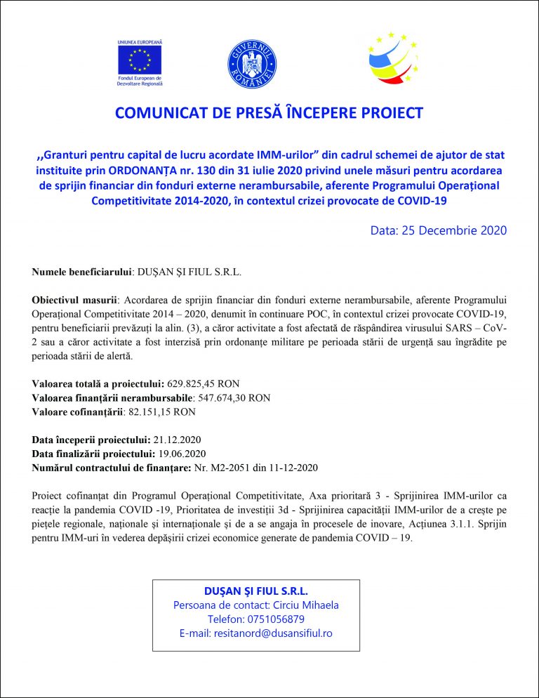 Comunicat de presă ȋncepere proiect Duşan şi Fiul S.R.L.