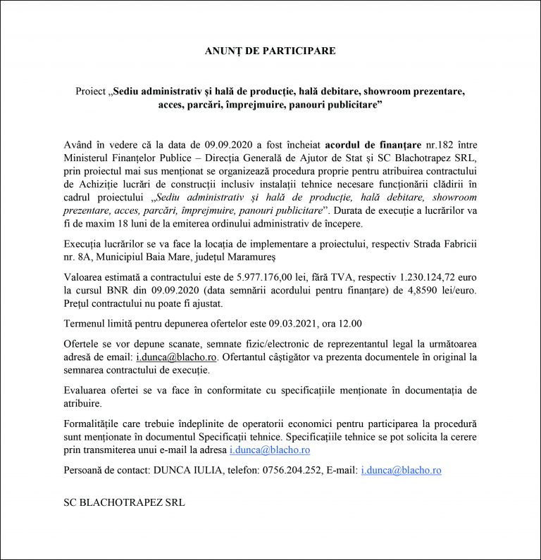 Anunț de participare proiect „Sediu administrativ și hală de producție, hală debitare, showroom prezentare, acces, parcări, împrejmuire, panouri publicitare”