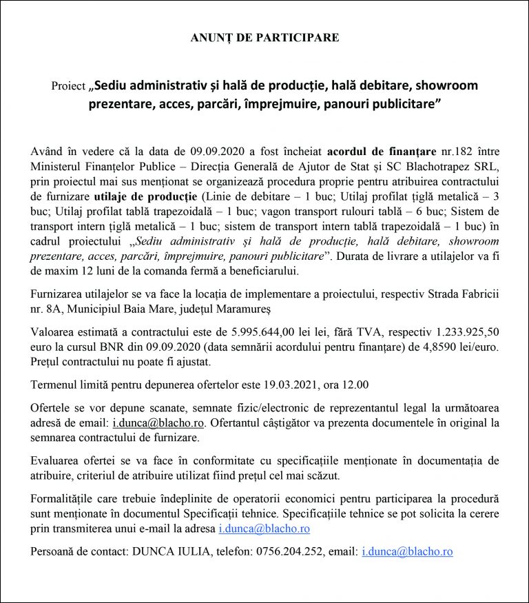 ANUNȚ DE PARTICIPARE Proiect „Sediu administrativ și hală de producție, hală debitare, showroom prezentare, acces, parcări, împrejmuire, panouri publicitare”