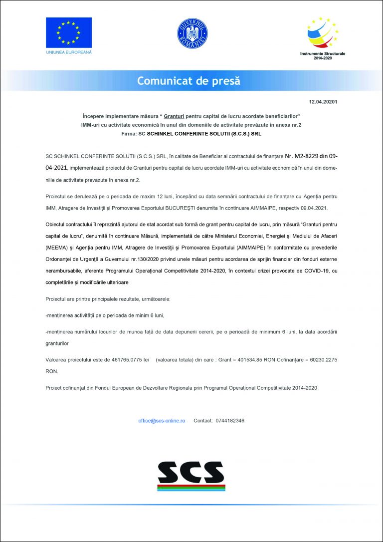 Comunicat de presă SC SCHINKEL CONFERINTE SOLUTII (S.C.S.) SRL
