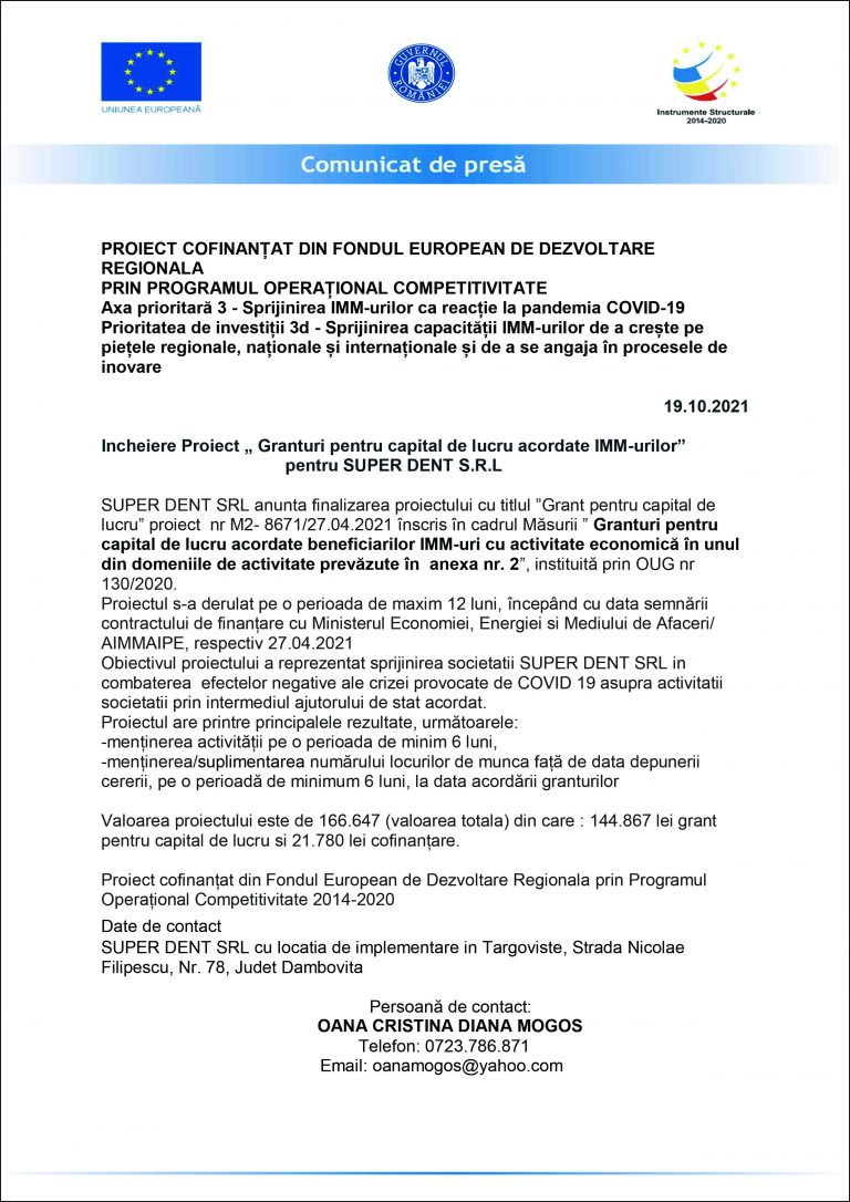 Comunicat de presă SUPER DENT SRL