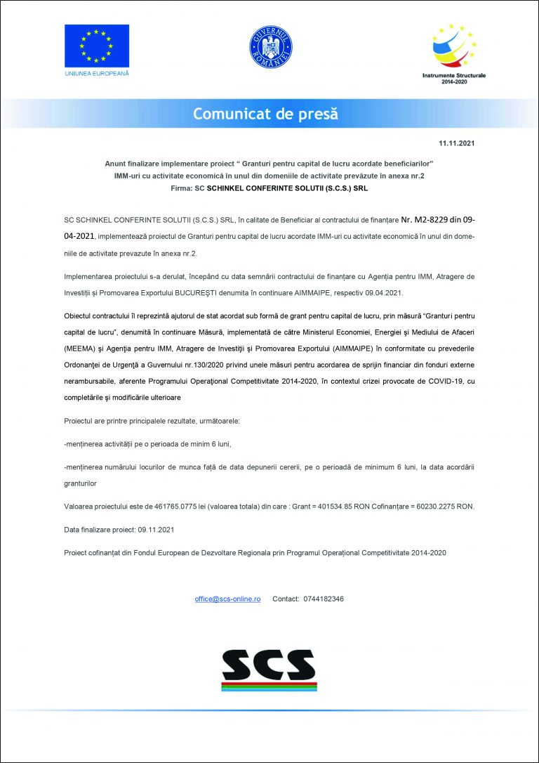 Comunicat de presa SC SCHINKEL CONFERINTE SOLUTII (S.C.S.) SRL