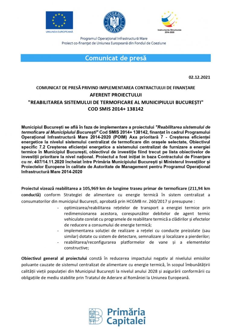 COMUNICAT DE PRESĂ PRIVIND IMPLEMENTAREA CONTRACTULUI DE FINANȚARE AFERENT PROIECTULUI „REABILITAREA SISTEMULUI DE TERMOFICARE AL MUNICIPIULUI BUCUREȘTI” COD SMIS 2014+ 138142