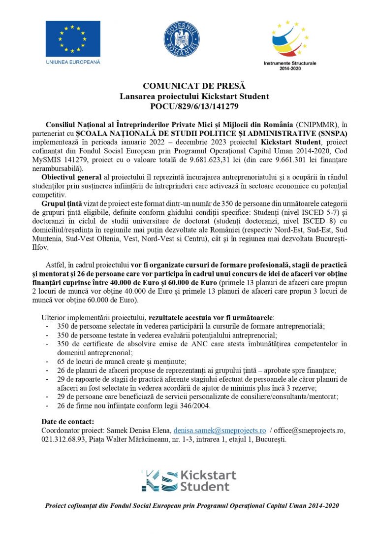 COMUNICAT DE PRESĂ Lansarea proiectului Kickstart Student POCU/829/6/13/141279