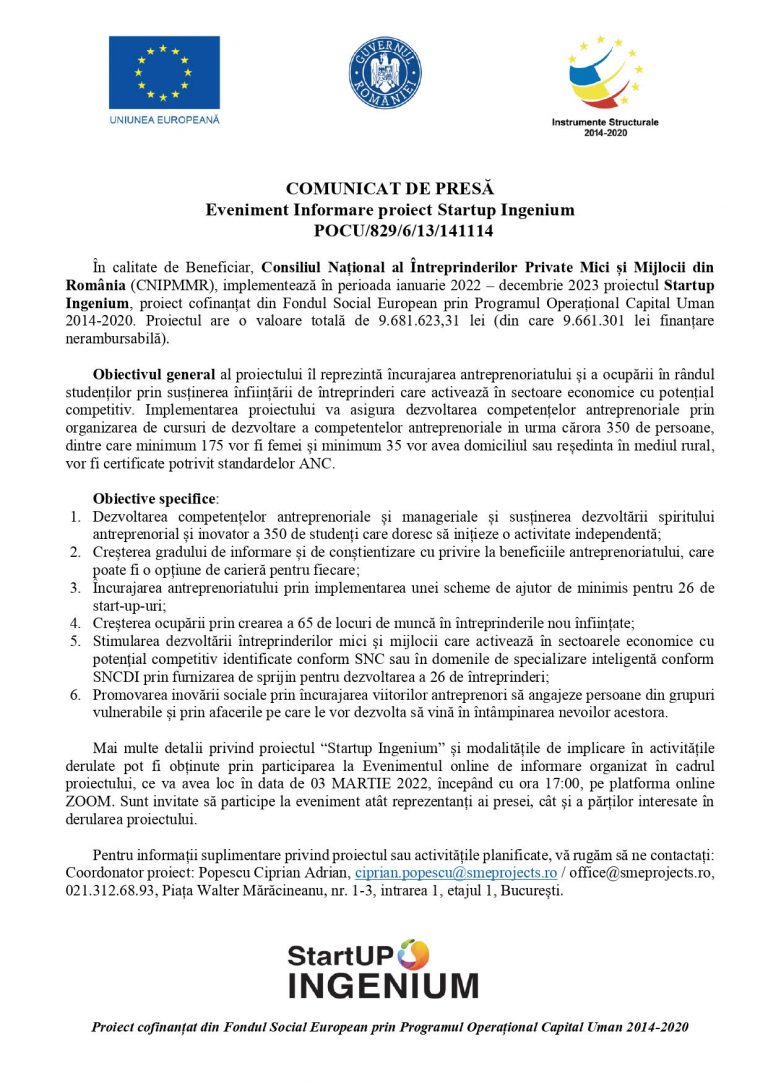 COMUNICAT DE PRESĂ  Eveniment Informare proiect Startup Ingenium  POCU/829/6/13/141114