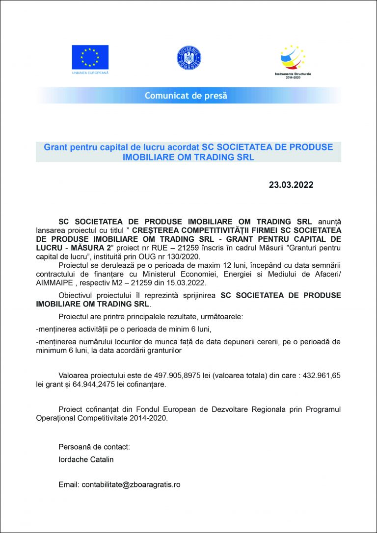 Comunicat de presa SC SOCIETATEA DE PRODUSE IMOBILIARE OM TRADING SRL